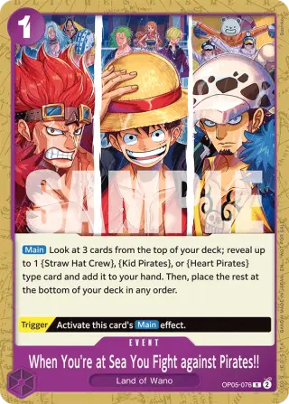 When You're at Sea You Fight against Pirates!! OP05-076