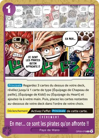 En mer... ce sont les pirates qu'on affronte !! OP05-076